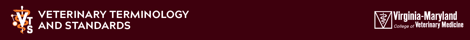 Veterinary Terminology & Standards - Va Md College of Veterinary Medicine - Va Tech